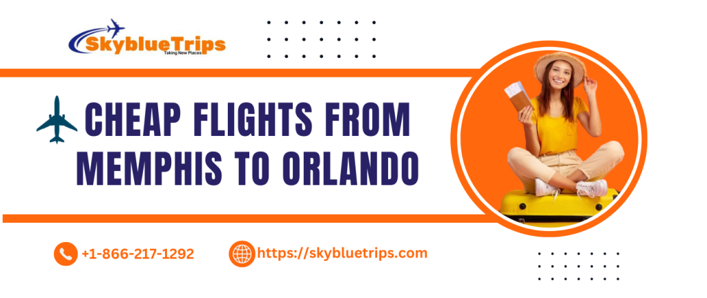 Cheap Flights From Memphis to Orlando