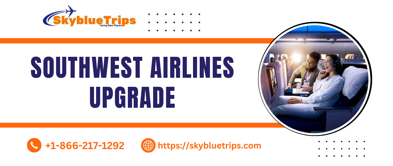 southwest airlines upgrade