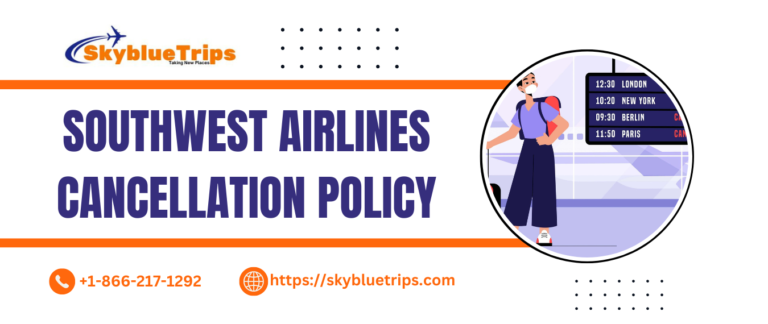 Southwest Cancellation Policy: Cancel Southwest Flight Ticket